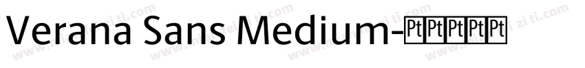 Verana Sans Medium字体转换